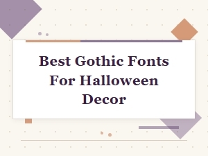 Best Gothic Fonts for Halloween Decor