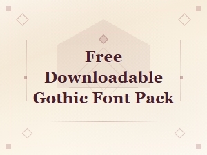 Free Downloadable Gothic Font Pack